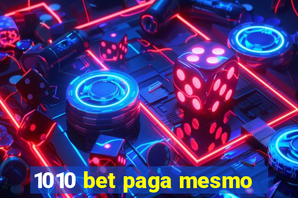 1010 bet paga mesmo